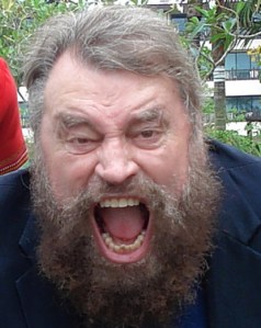 See? That's how you use your BRIAN BLESSED.